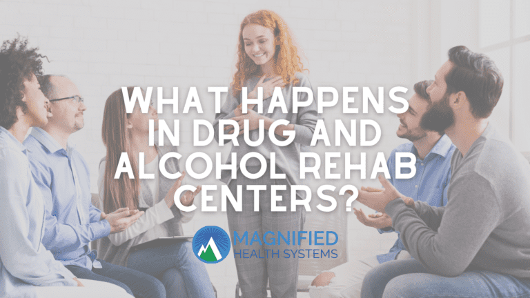 What Happens In Drug And Alcohol Rehab Centers