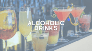 Alcoholic Drinks